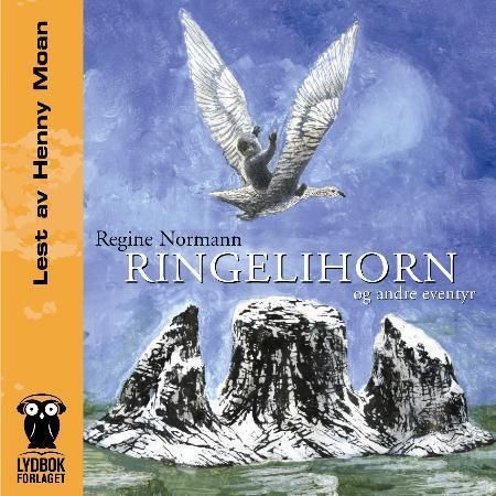 Ringelihorn og andre eventyr