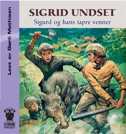 Sigurd og hans tapre venner