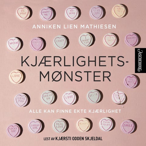 Kjærlighetsmønster - alle kan finne ekte kjærlighet