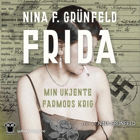 Frida - min ukjente farmors krig