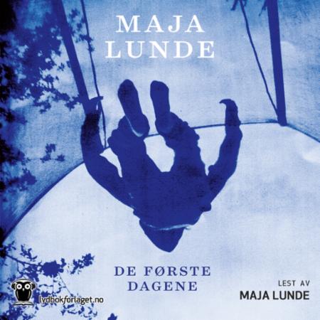 De første dagene