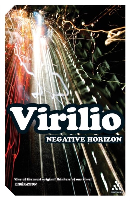 Negative Horizon - An Essay in Dromoscopy