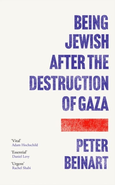 Being Jewish After the Destruction of Gaza - The Instant New York Times Bestseller