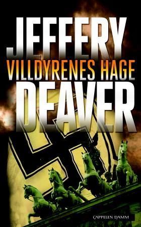 Villdyrenes hage - en roman fra Berlin 1936