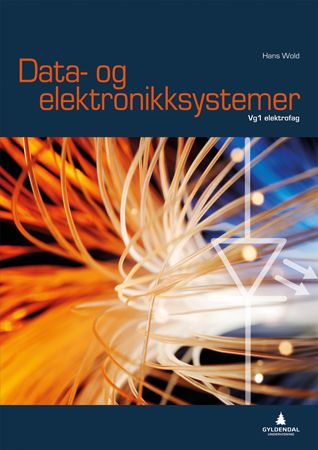 Data- og elektronikksystem - Smartbok : vg1 elektrofag
