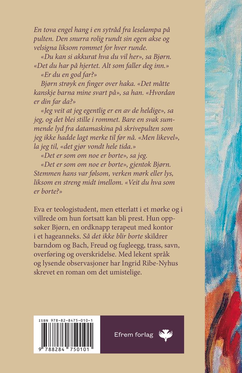 Så det ikke blir borte