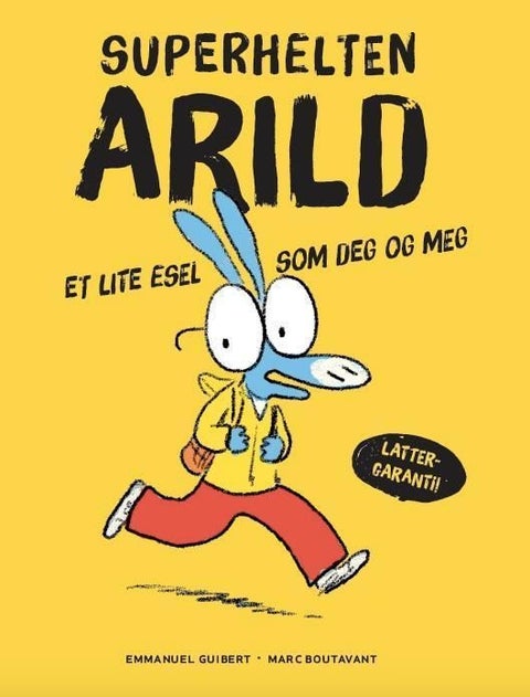 Superhelten Arild - et lite esel som deg og meg