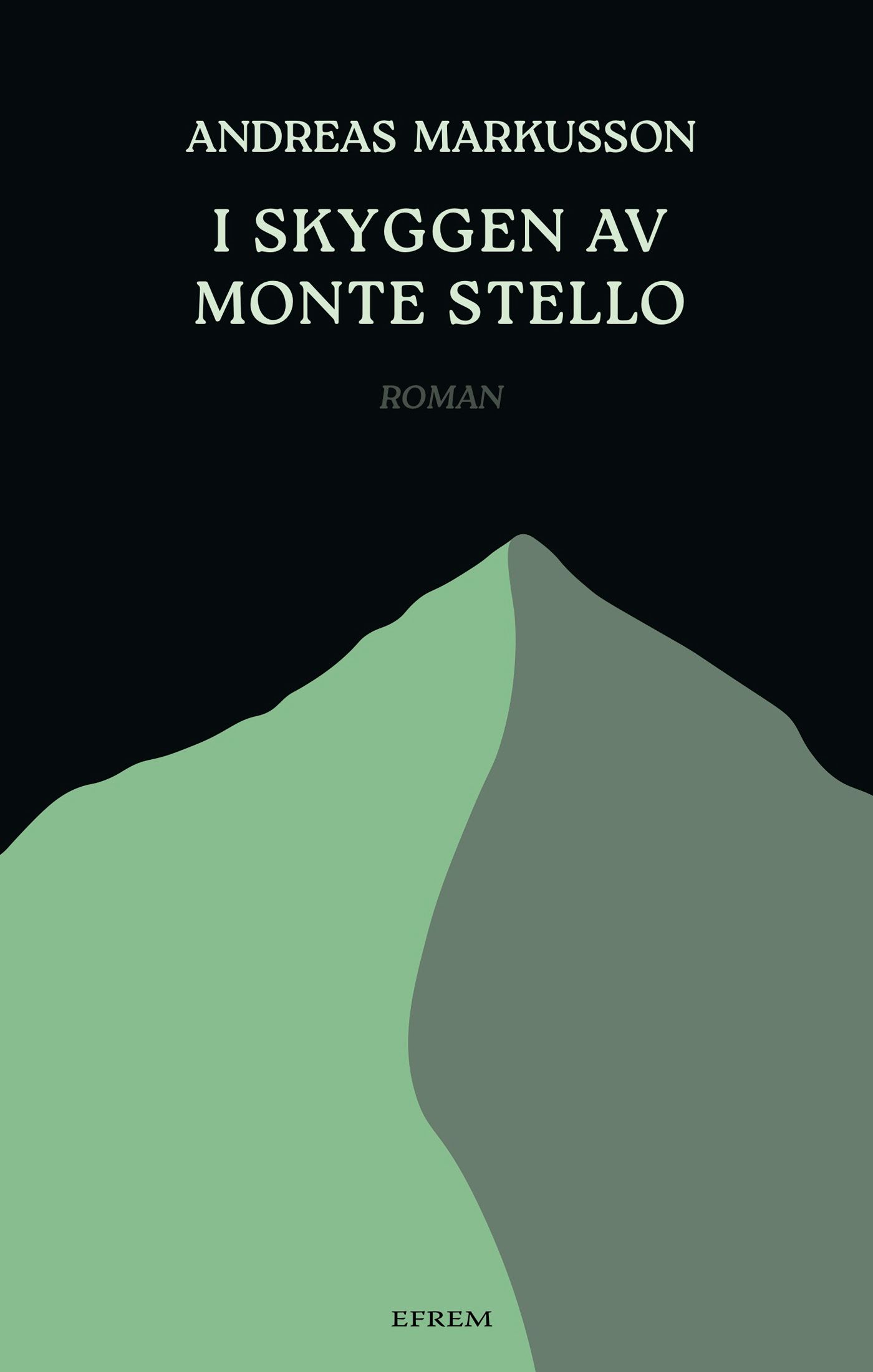 I skyggen av Monte Stello - roman