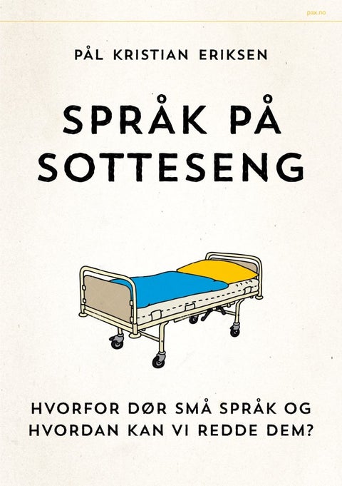 Språk på sotteseng - hvorfor dør små språk og hvordan kan vi redde dem?