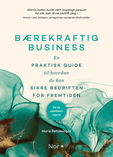 Bærekraftig business - en praktisk guide til hvordan du kan sikre bedriften for fremtiden