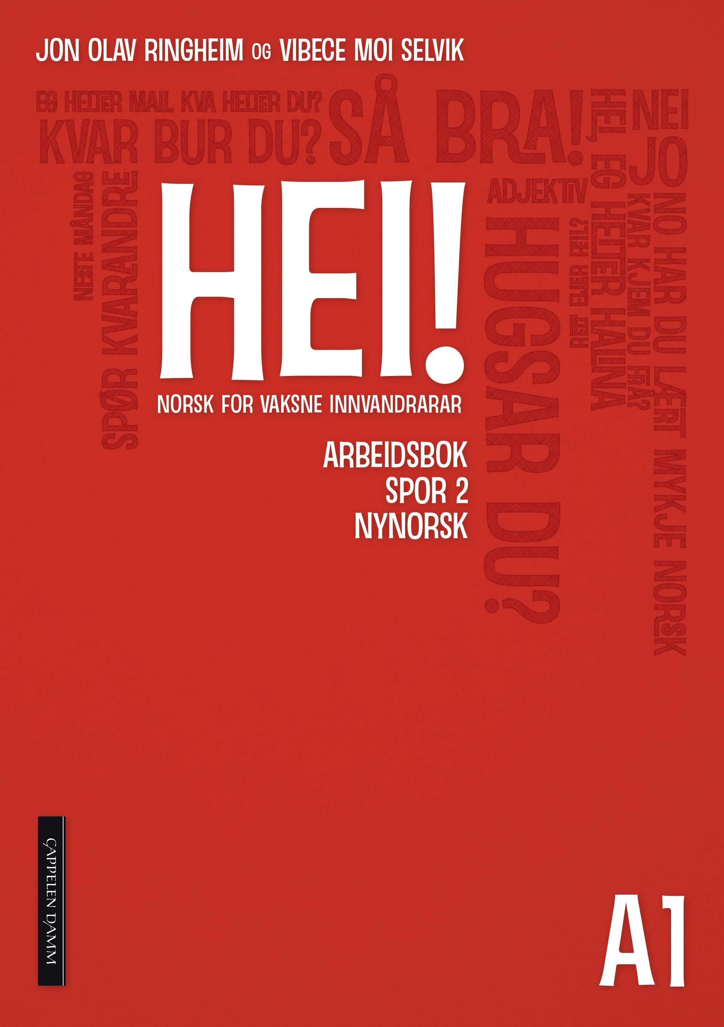 Hei! - Arbeidsbok spor 2 : norsk for vaksne innvandrarar
