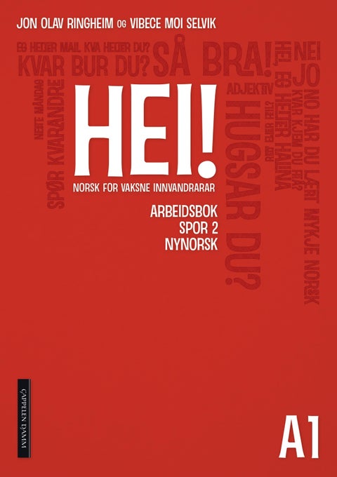 Hei! - Arbeidsbok spor 2 : norsk for vaksne innvandrarar