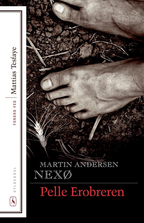 Pelle Erobreren, Bind 1-2 - Med forord af Mattias Tesfaye