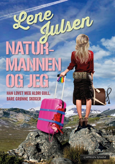 Naturmannen og jeg - han lovet meg aldri gull, bare grønne skoger