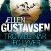Tro meg når jeg lyver