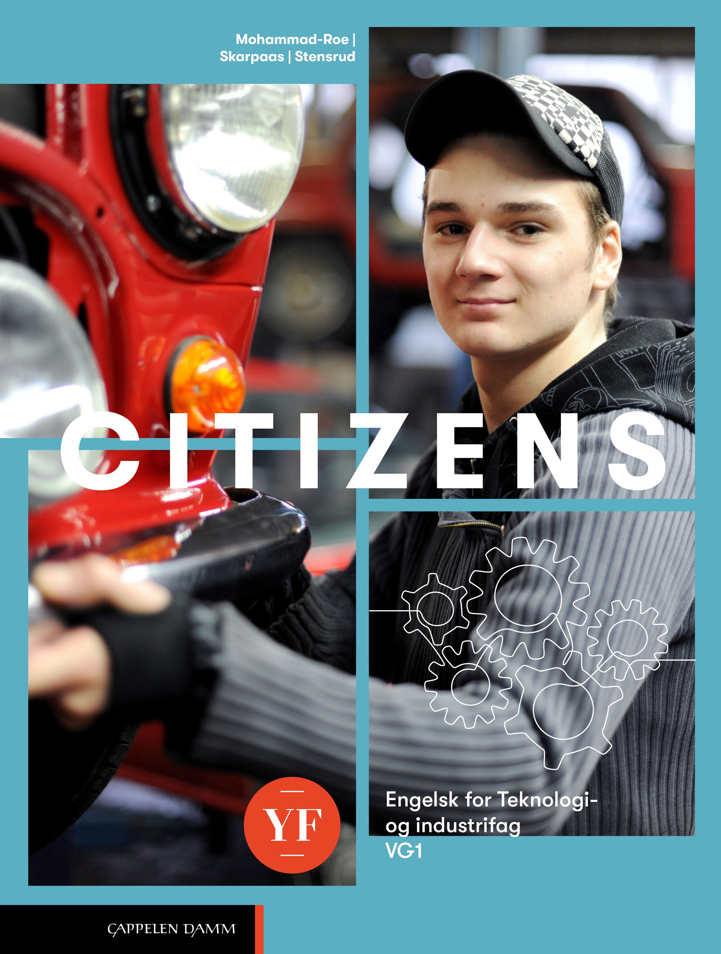 Citizens YF Unibok - engelsk for teknologi- og industrifag vg1