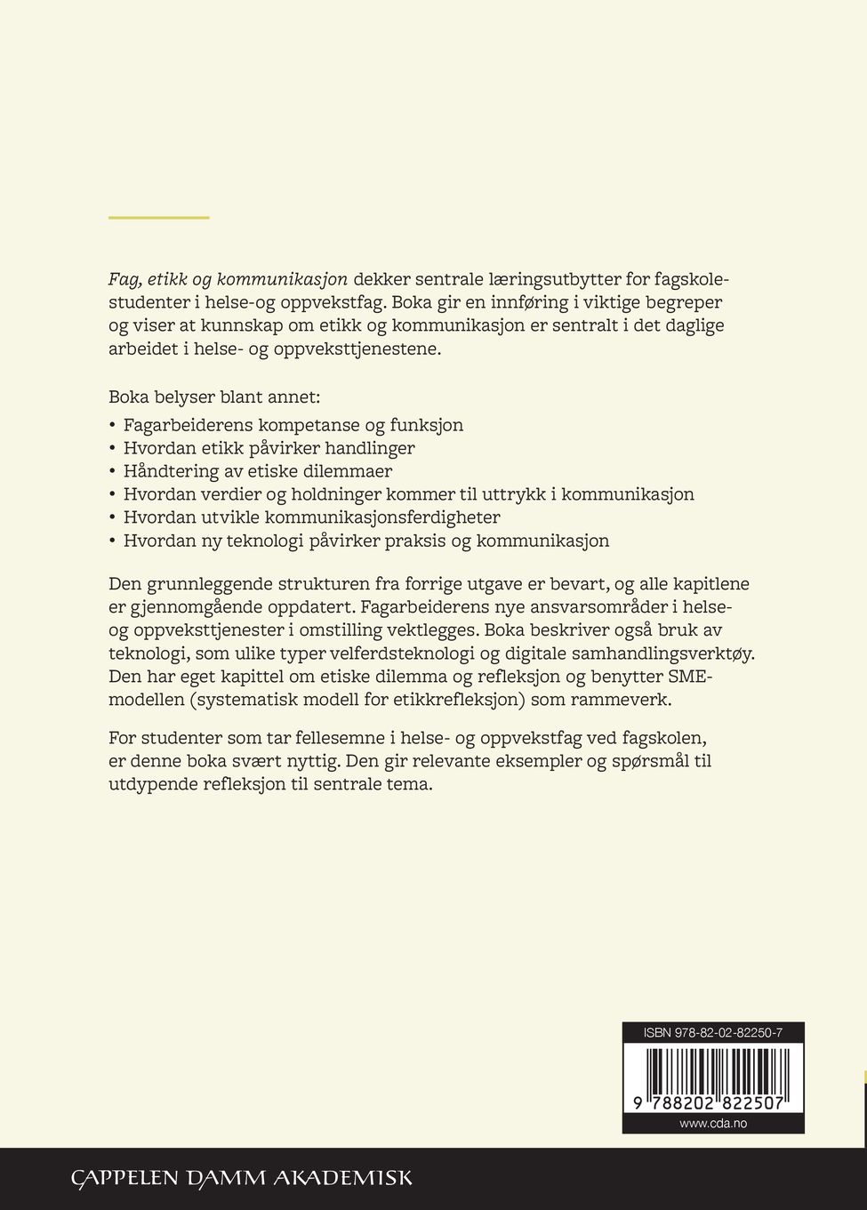 Fag, etikk og kommunikasjon