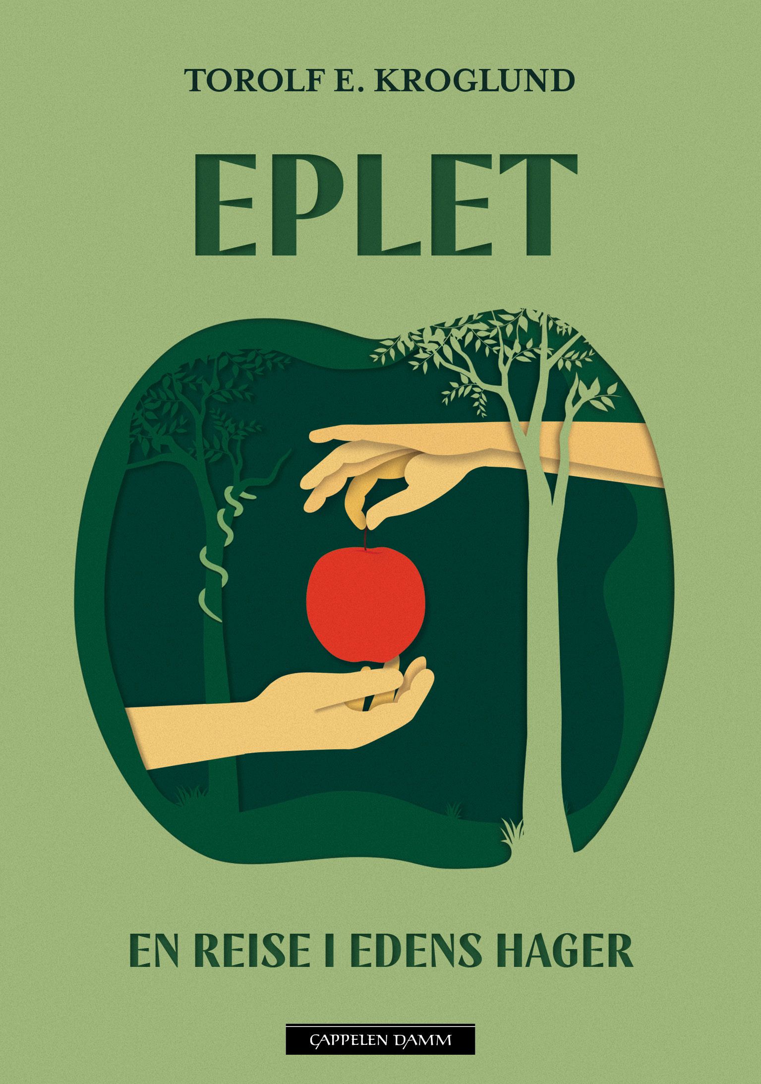 Eplet - en reise i Edens hager