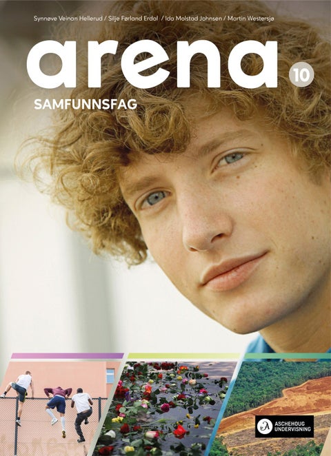 Arena 10 Unibok - Grunnbok : samfunnsfag for ungdomstrinnet
