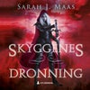 Skyggenes dronning
