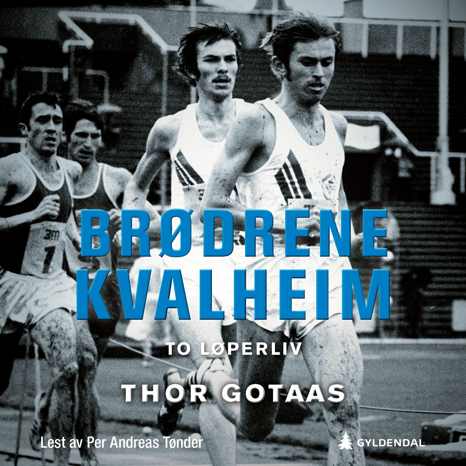 Brødrene Kvalheim - to løperliv