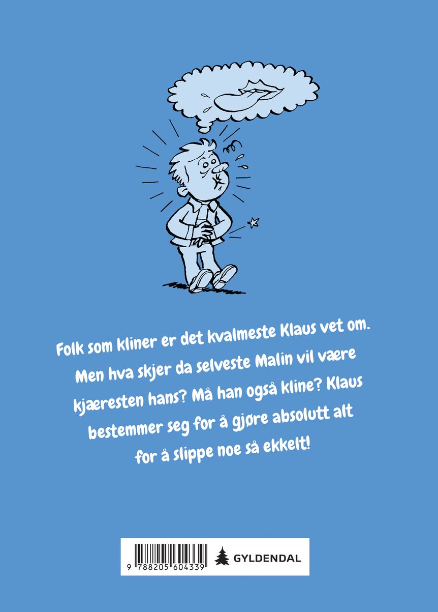 Klaus kliner aldri