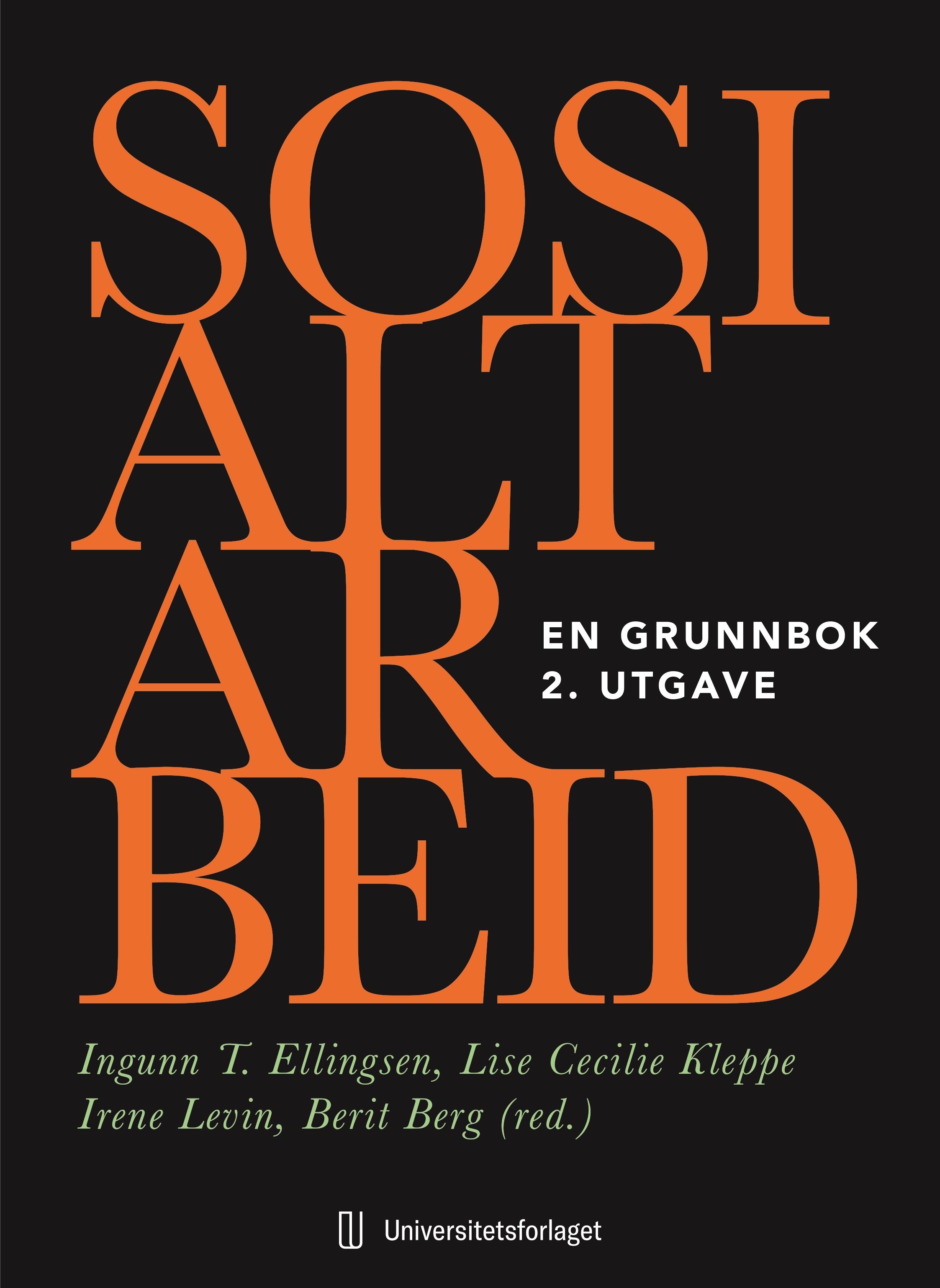 Sosialt arbeid - en grunnbok