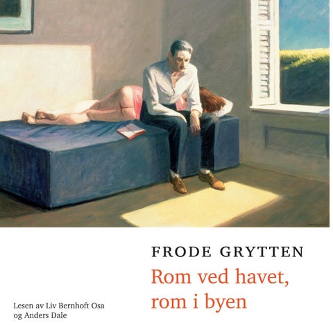 Rom ved havet, rom i byen - noveller