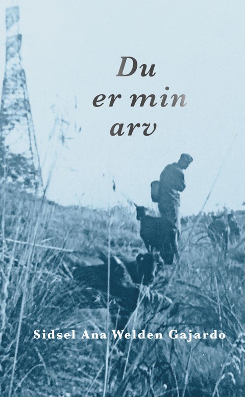 Du er min arv - roman