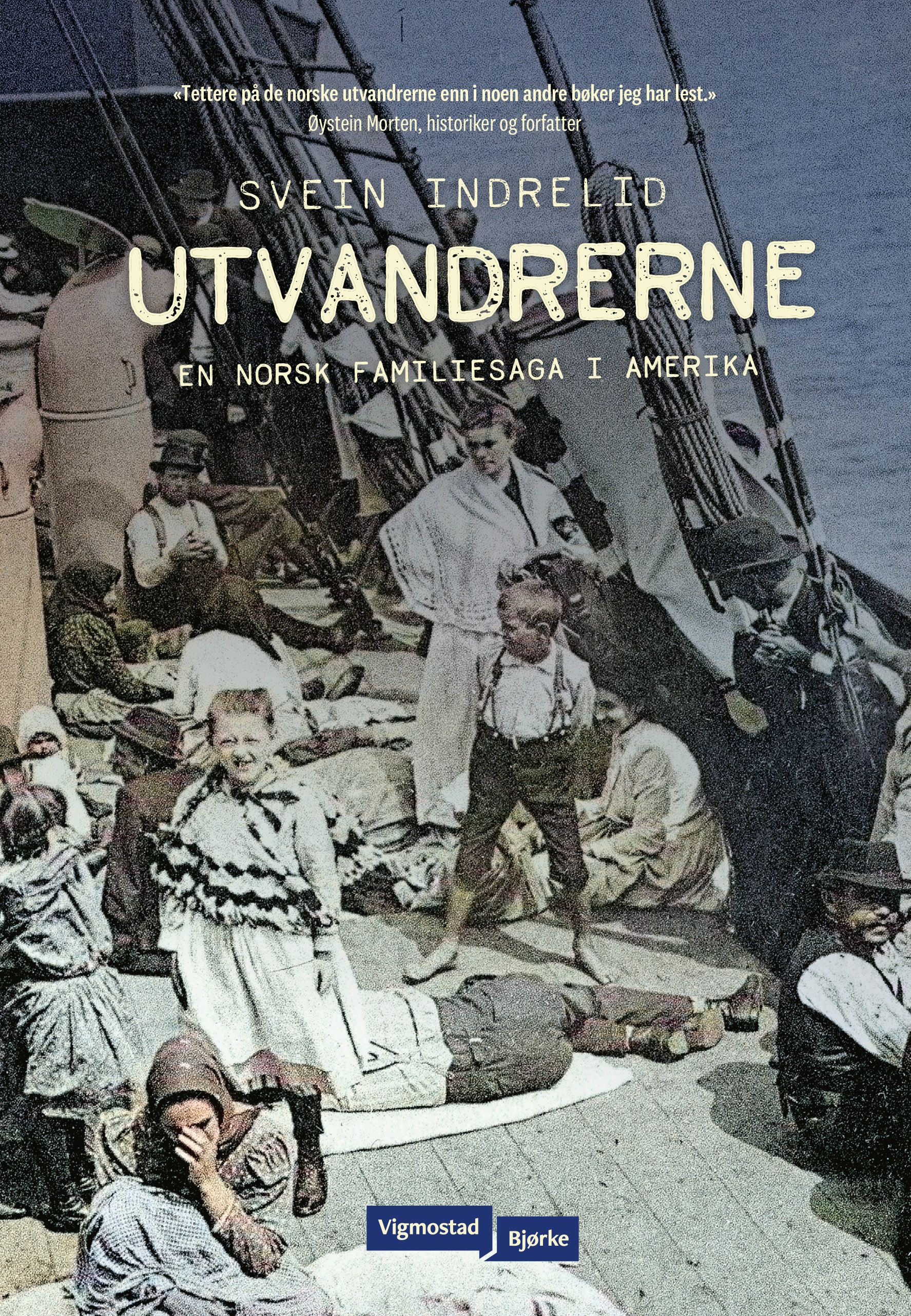 Utvandrerne - en norsk familiesaga i Amerika