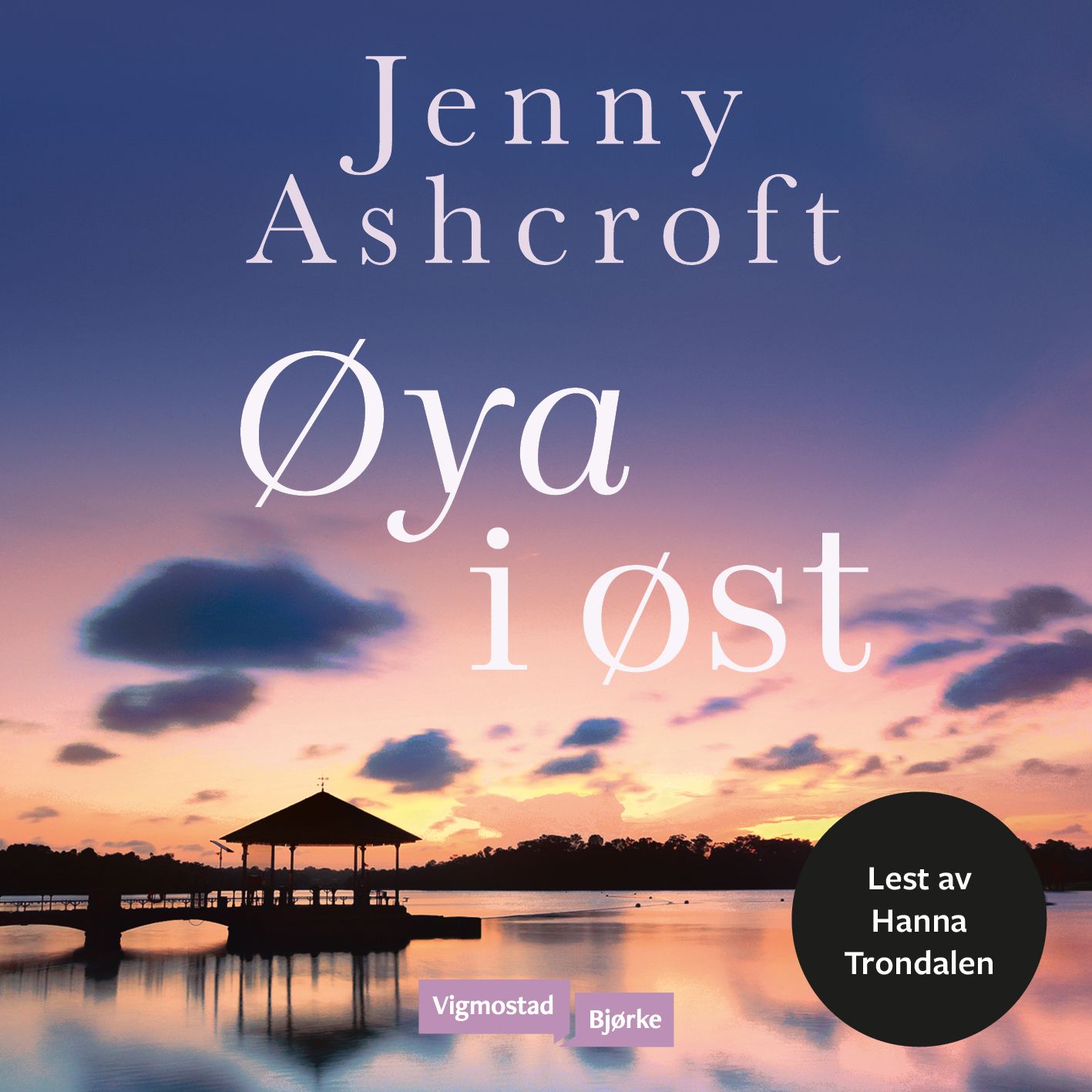 Øya i øst