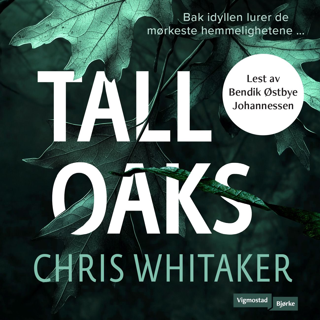 Tall Oaks