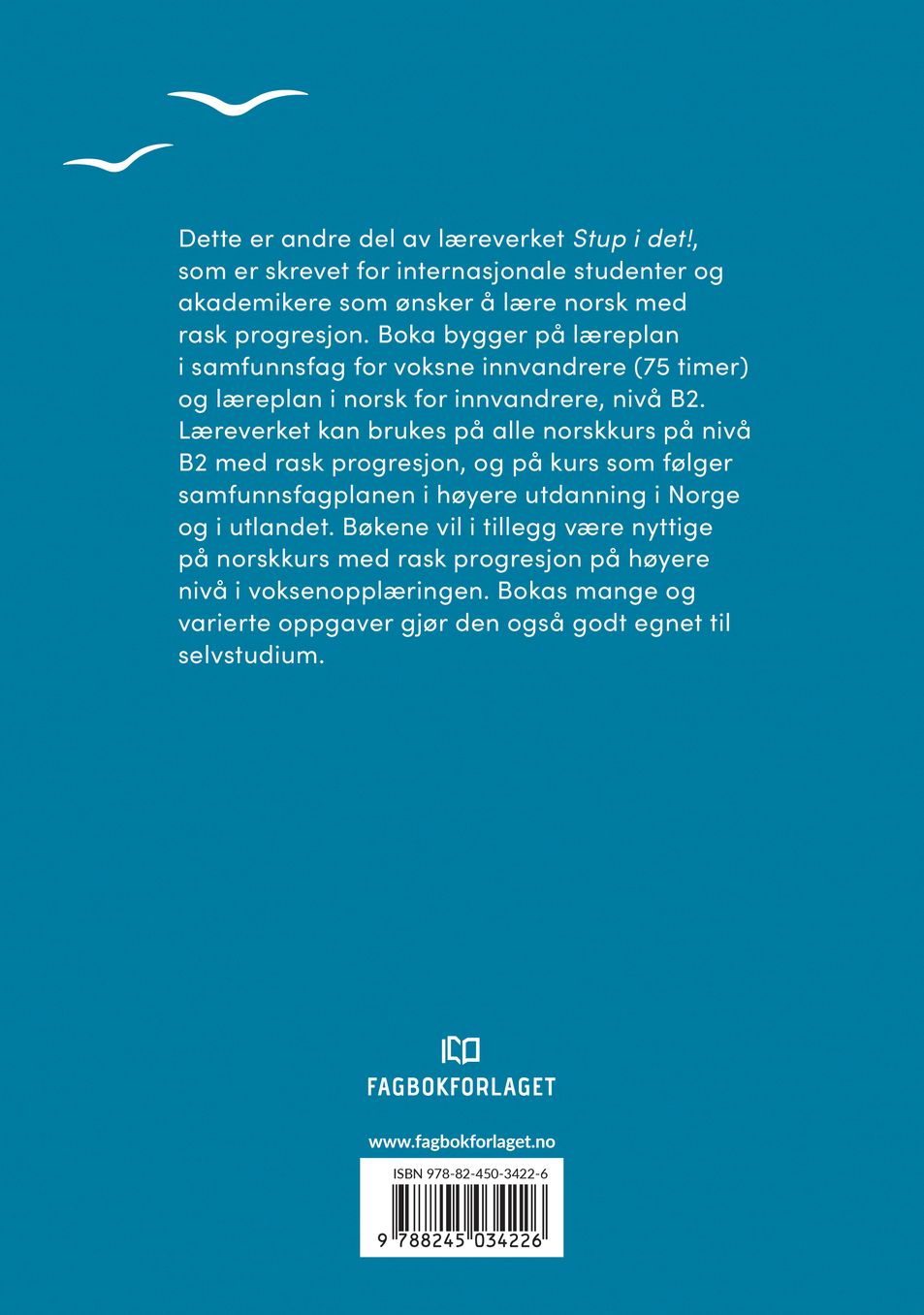 Stup i det!