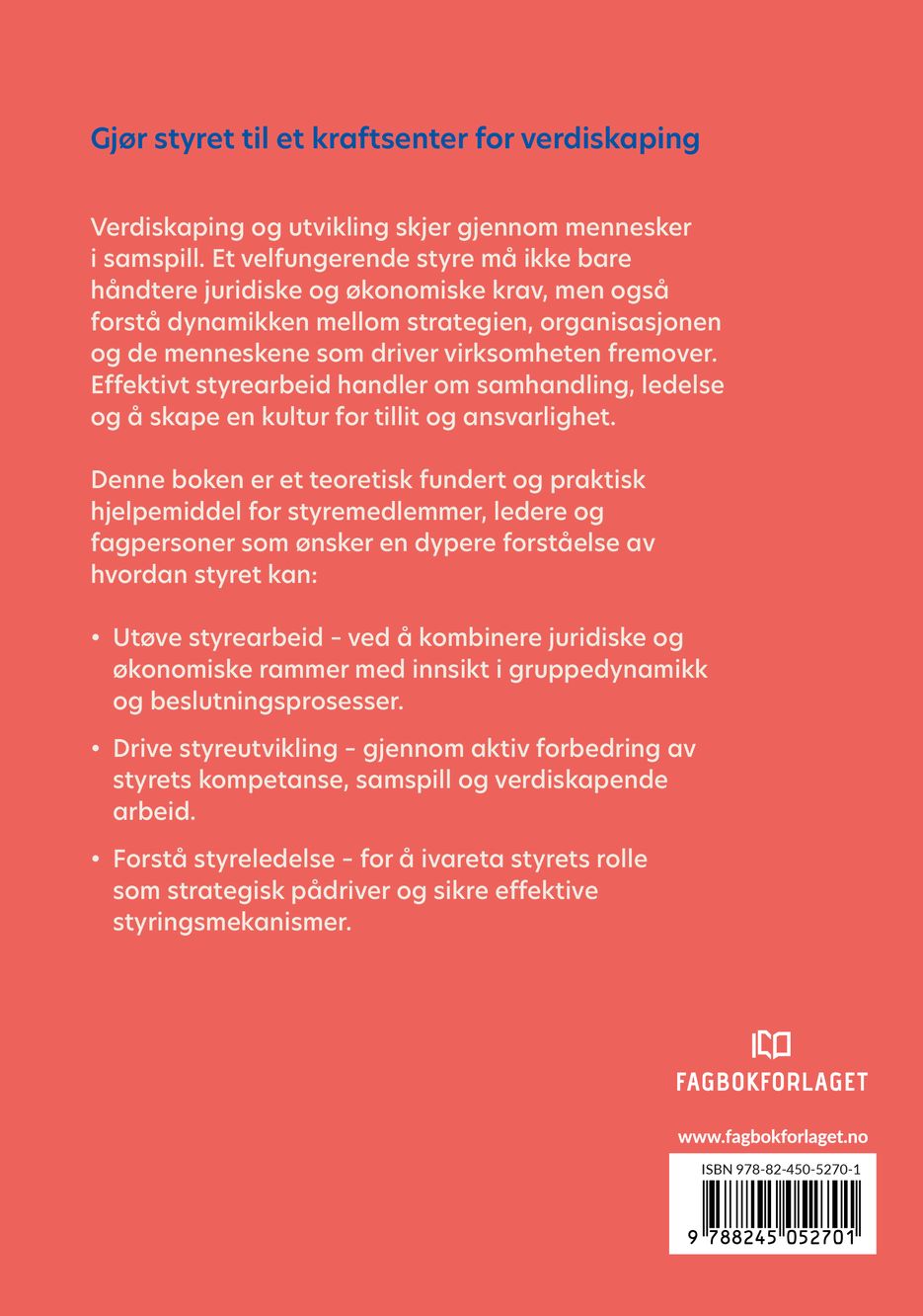 Styrearbeid - Styreutvikling - Styreledelse