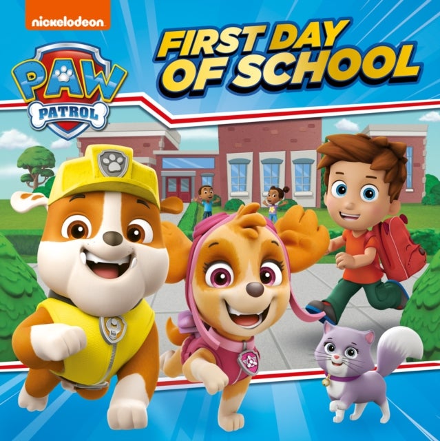 PAW PATROL FIRST DAY OF PB