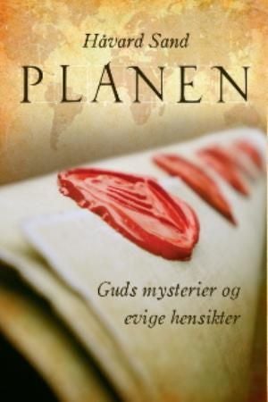 Planen - Guds mysterier og evige hensikter