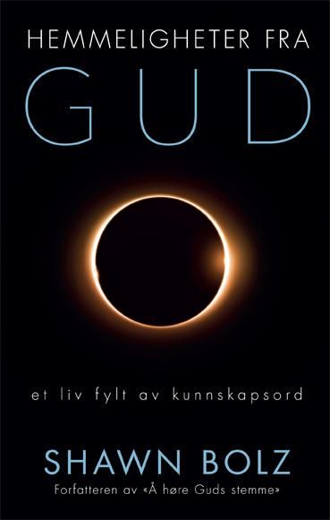 Hemmeligheter fra Gud - et liv fylt av kunnskapsord