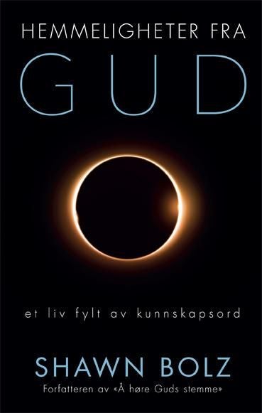 Hemmeligheter fra Gud - et liv fylt av kunnskapsord