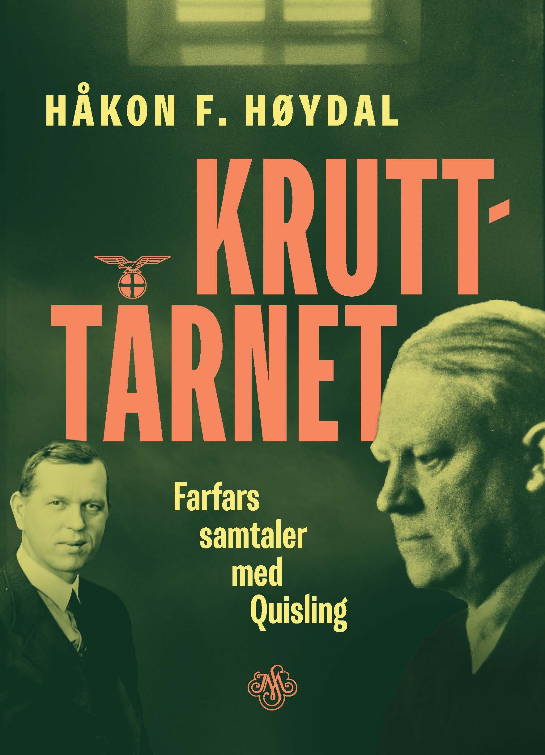 Kruttårnet - farfars samtaler med Quisling