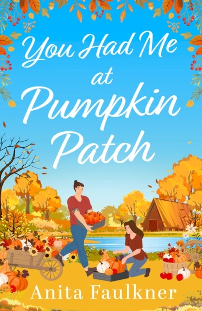 YOU HAD ME AT PUMPKIN PATCH PB