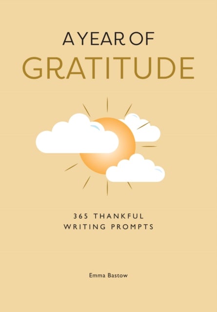 YR OF GRATITUDE PB - 365 Thankful Writing Prompts