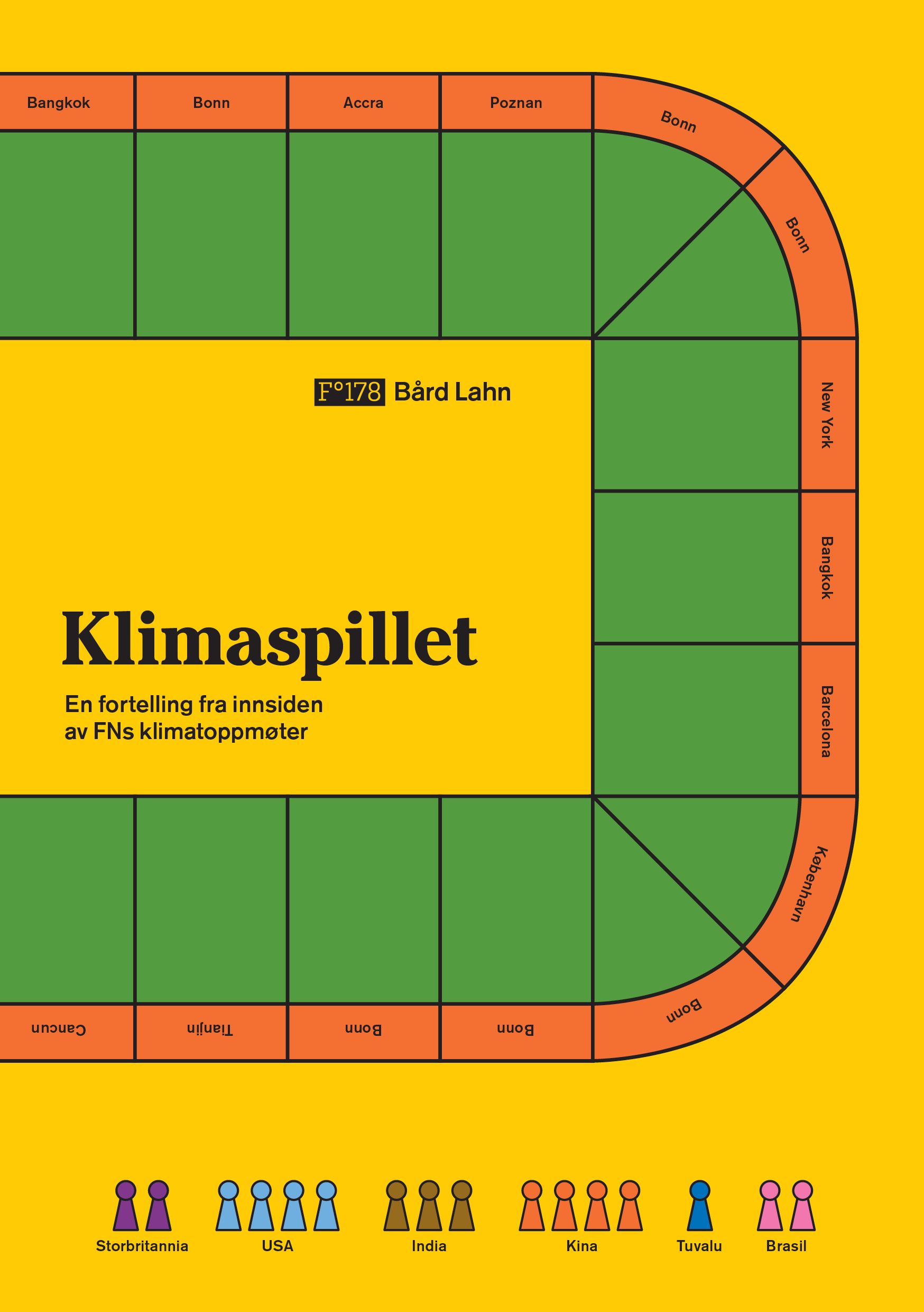 Klimaspillet - en fortelling fra innsiden av FNs klimatoppmøter