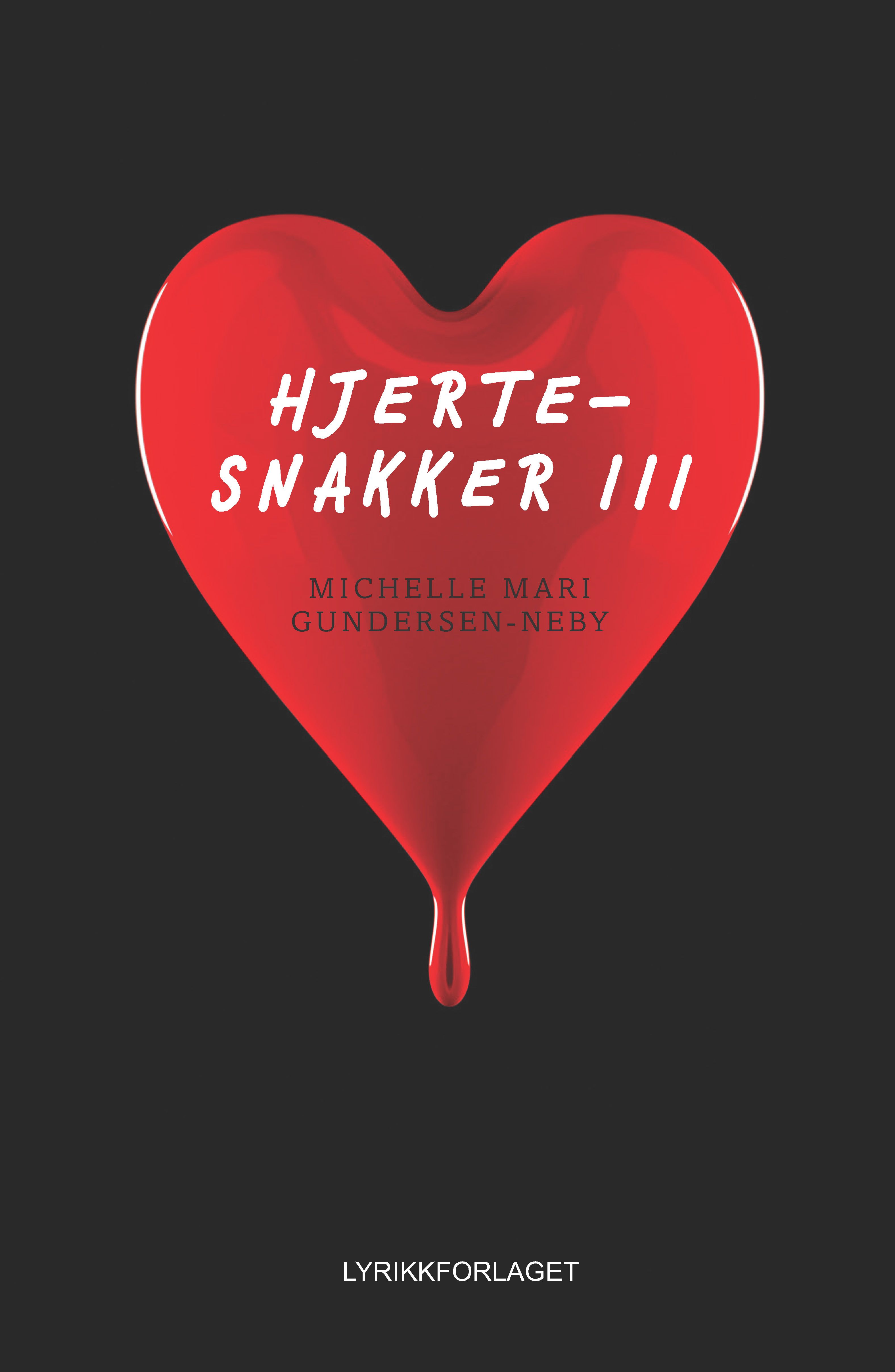 Hjertesnakker - III