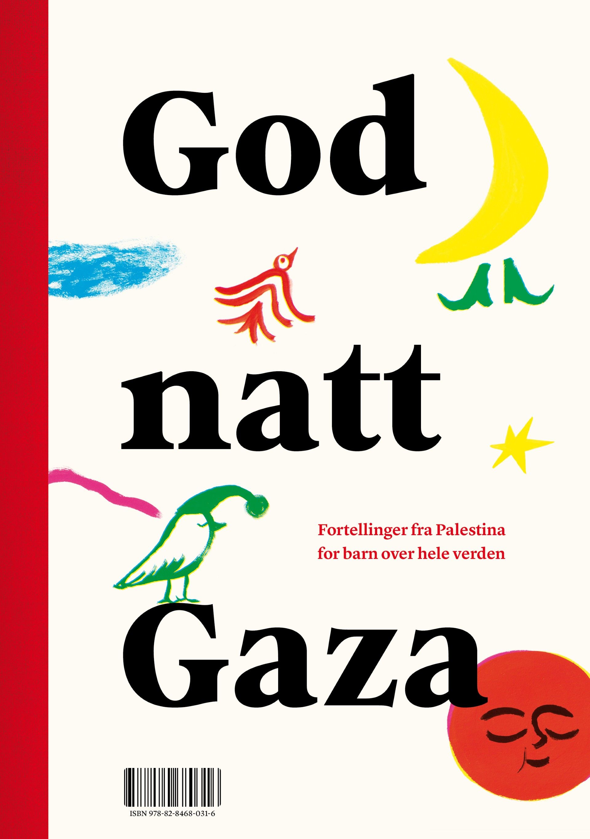 God natt Gaza - fortellinger fra Palestina for barn over hele verden