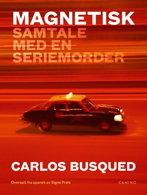 Magnetisk - samtale med en seriemorder