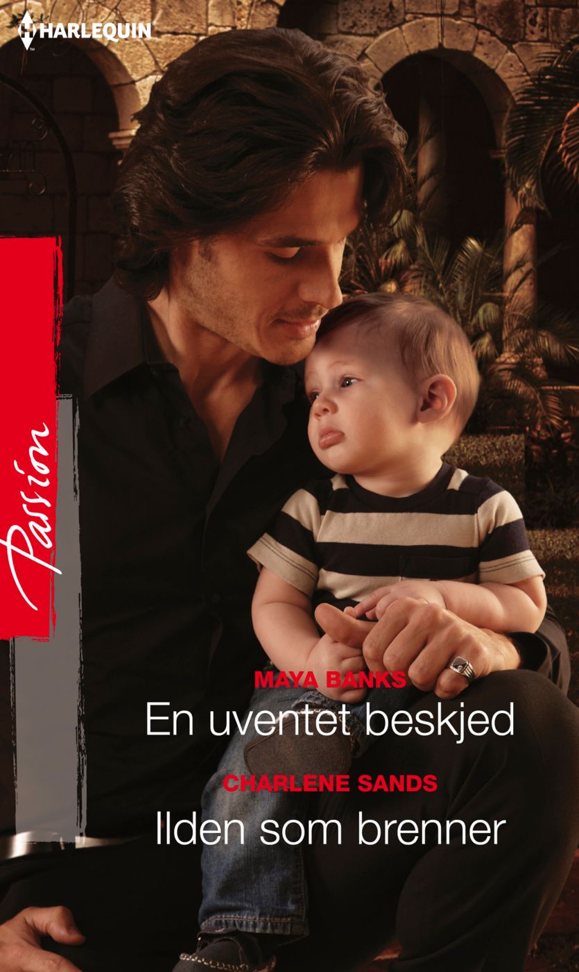 En uventet beskjed ; Ilden som brenner