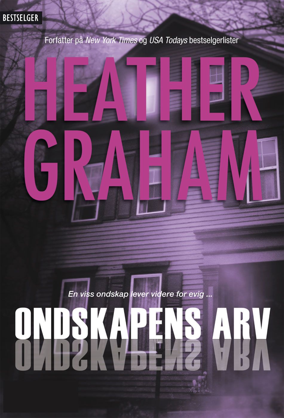 Ondskapens arv