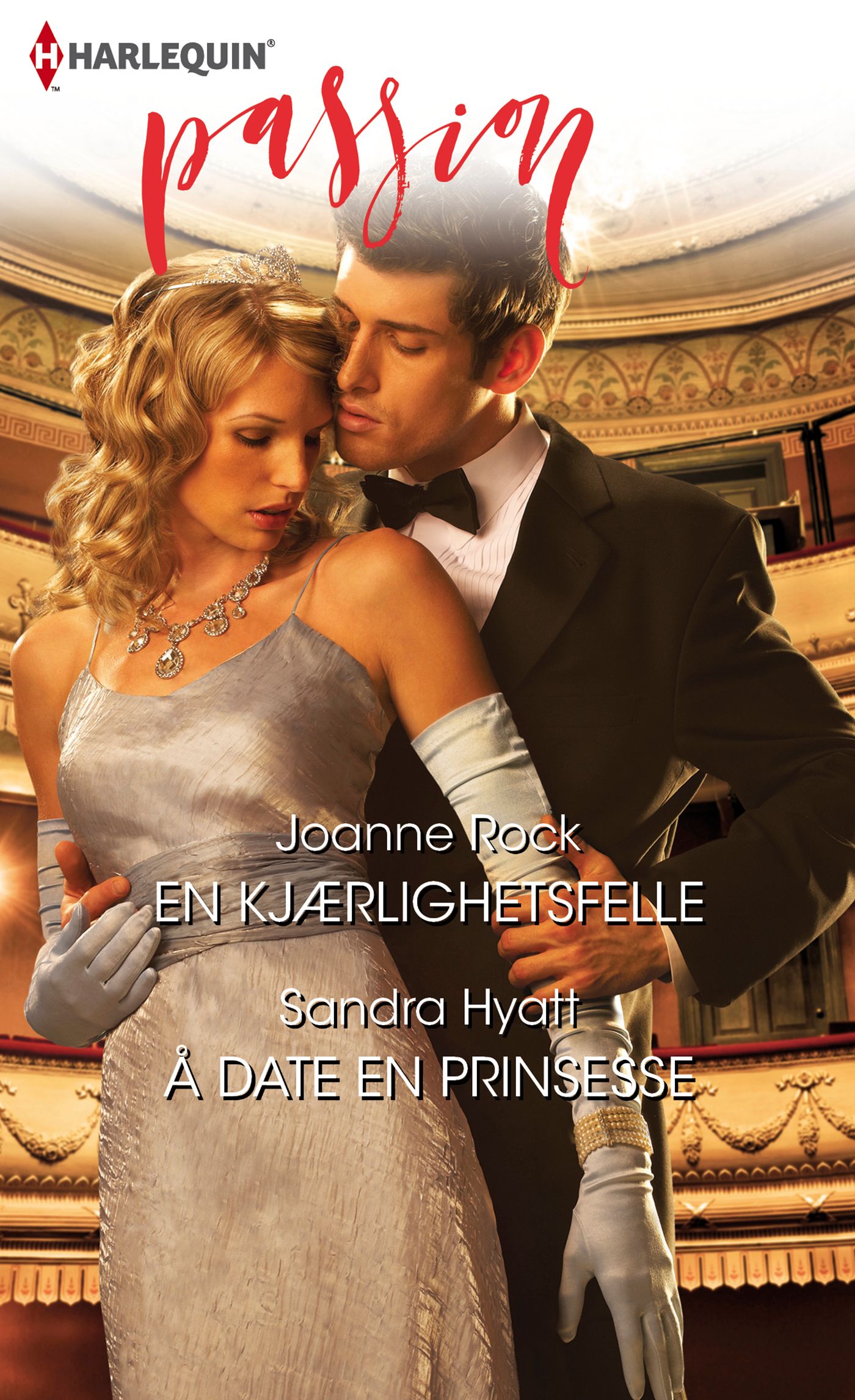 En kjærlighetsfelle ; Å date en prinsesse