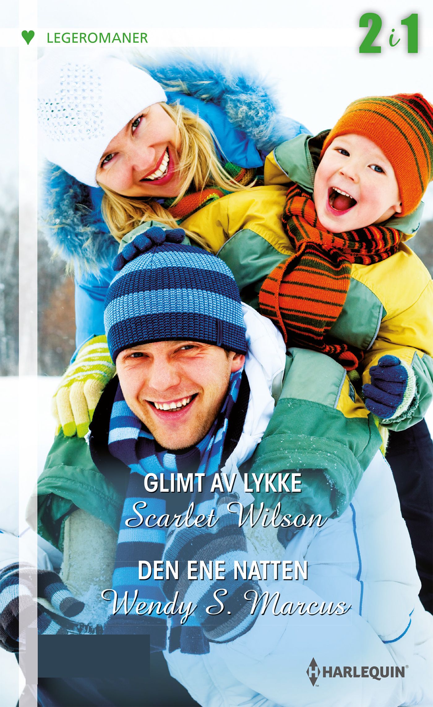 Glimt av lykke ; Den ene natten