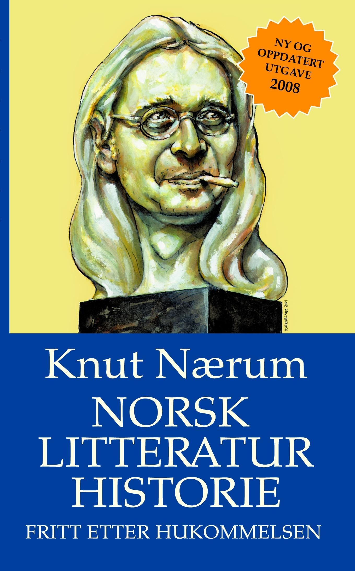 Norsk litteraturhistorie - fritt etter hukommelsen